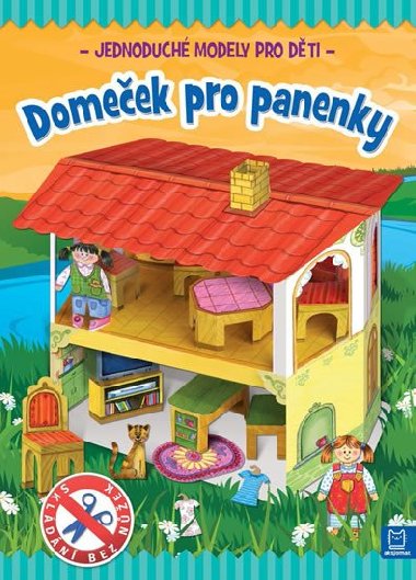 Domeek pro panenky - Jednoduch modely pro dti - Piotr Brydak; Artur Nowicki