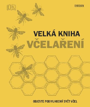 Velká kniha včelaření - Fergus Chadwick