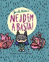 Nejdem a basta! - Gabriela Futov