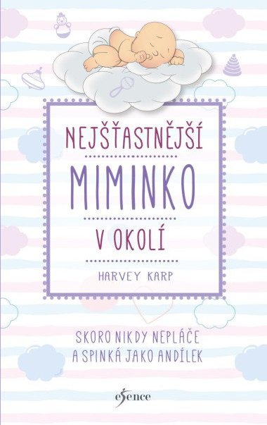 Nejastnj miminko v okol - Harvey Karp