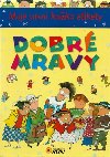 Moje prvn knka etikety - DOBR MRAVY - Nakladatelstv SUN