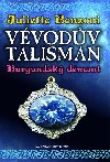 Vvodv talisman - Burgundsk dmant - Juliette Benzoni