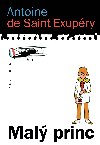 Mal princ - Antoine de Saint-Exupry; Vladimr Fuka