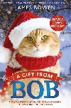 A Gift from Bob - James Bowen