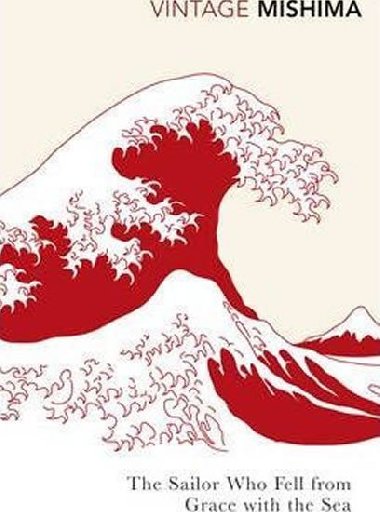 The Sailor who Fell from Grace with the Sea - Mishima Yukio