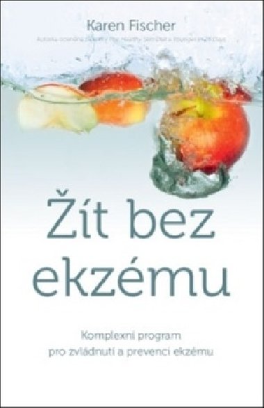 Žít bez ekzému - Karen Fischer