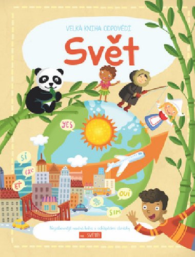 Velk kniha odpovd Svt - YoYo Books