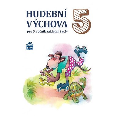 Hudebn vchova pro 5. ronk Z - Likov Marie