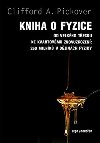 Kniha o fyzice - Clifford A. Pickover