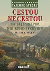 Cestou necestou za tajemstvím Hrubého Jeseníku - Tajemné stezky - Miroslav Kobza