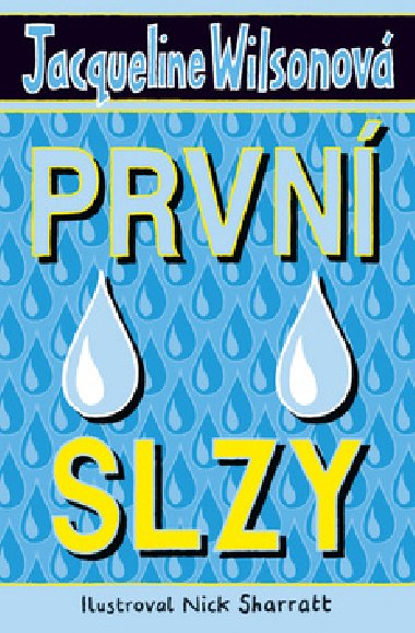 Prvn slzy - Jacqueline Wilsonov