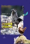 Vetkonaj... o naich vtkoch - Miroslav Saniga