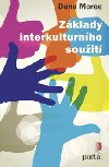Zklady interkulturnho souit - Dana Moree