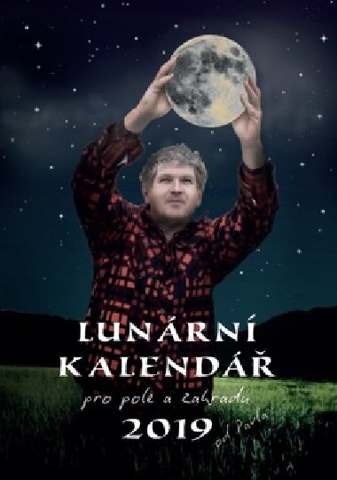 Lunrn kalend 2019 pro pole a zahradu - nstnn - Zelotex