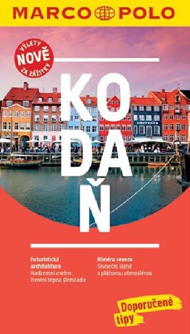 Kodaň - průvodce Marco Polo se skládací mapou - Andreas Bormann Kodaň - průvodce Marco Polo se skládací mapou - Andreas Bormann