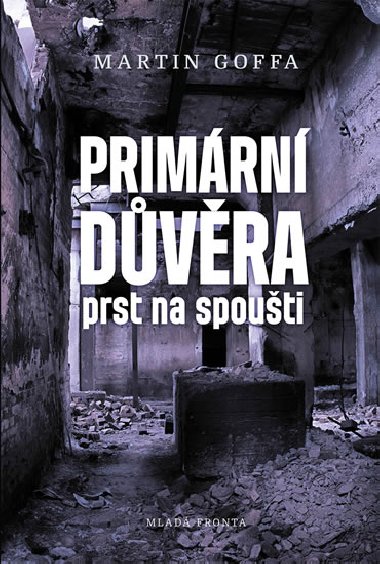 Primrn dvra - Martin Goffa