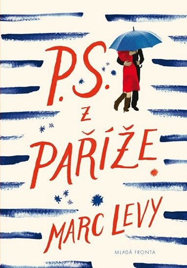 P. S. z Pae - Marc Levy