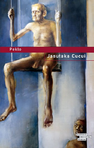 Peklo - Jasutaka Cucui