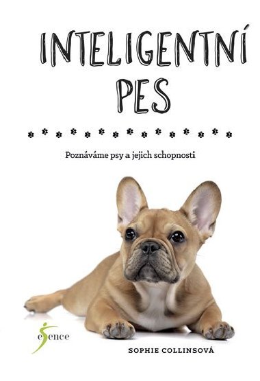 Inteligentní pes - Sophie Collinsová