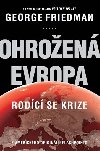 Ohroen Evropa - Rodc se krize - George Friedman