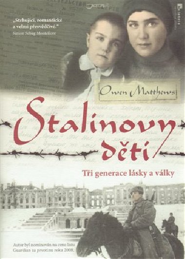 Stalinovy dti - Owen Matthew