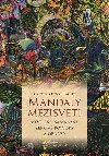 Mandaly mezisvt - Gato,Otto Placht