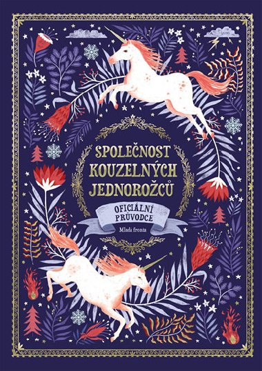 Spolenost kouzelnch jednoroc - Selwyn E. Phipps
