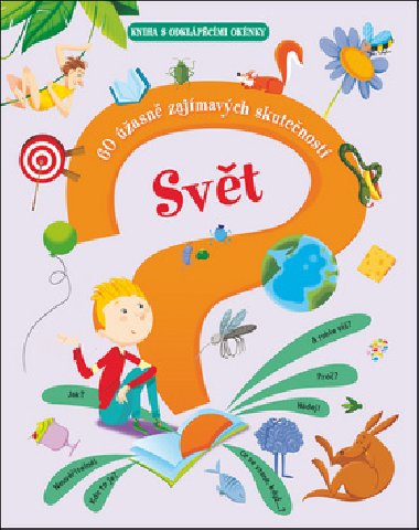 Svt - 60 asn zajmavch skutenost - neuveden