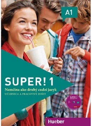 Super! 1 - uebnica a pracovn zoit neminy A1 (SK verzia) - Kursia Anta