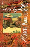 Jak voní tymián - Marcel Pagnol