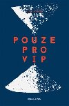 Pouze pro VIP - Jens Lapidus