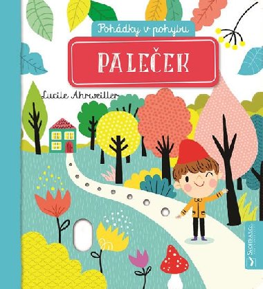 Paleček - Pohádky v pohybu - Lucile Ahrweiler