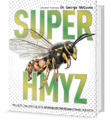 Superhmyz - McGavin George C.