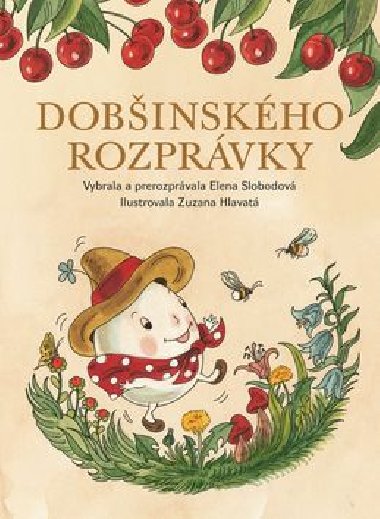 Dobinskho rozprvky - Elena Slobodov; Zuzana Hlavat