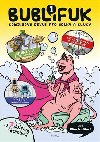 Bublifuk 1 - Komiksov revue pro holky a kluky - Klra Smolkov