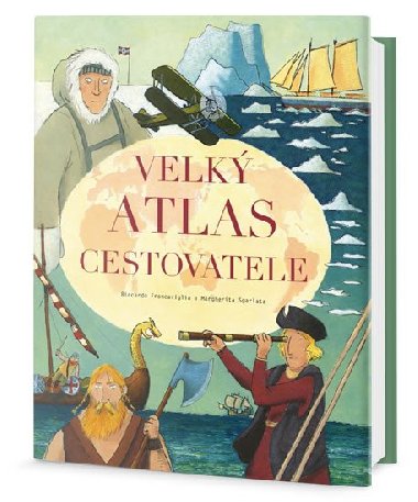 Velk atlas cestovatele - Francaviglia Riccardo