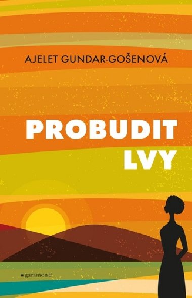 Probudit lvy - Ajelet Gundar-Goen