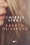 Zmizel dvky - Lauren Oliverov