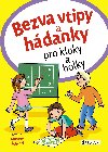 Bezva vtipy a hdanky pro kluky a holky - Antonn plchal