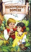 Medovnkov domek - Kolektv autorov
