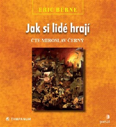 Jak si lid hraj - Eric Berne