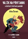 Valk na pivtanou a dalch tiaticet povdek - Milo ermk