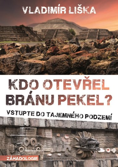 Kdo otevel brnu pekel? - 