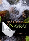 Zahrada Nvrat - Jana Richterov