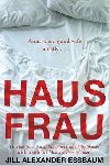 Hausfrau - Essbaumov Jill Alexander