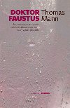 Doktor Faustus - Thomas Mann