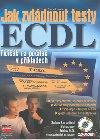 Jak zvldnout testy ecdl - Marie Franc