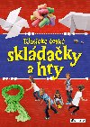 Klasick esk skldaky a hry - Fragment