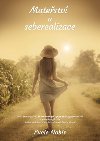Matestv a seberealizace - Lucie Nobis