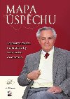 Mapa spchu - Tajemstv firem, kter zmnily tv esk ekonomiky - Jan Halada